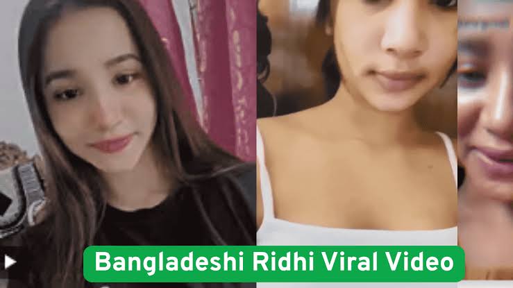 Bangladeshi Ridhi Viral Video , Tiktok Star Ridhi Coxs Bazar Viral Video Download Link